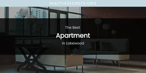 Lakewood's Best Apartment