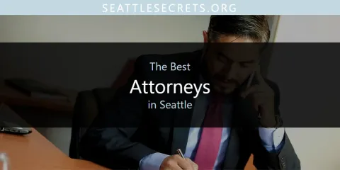 Seattle's Best Attorneys