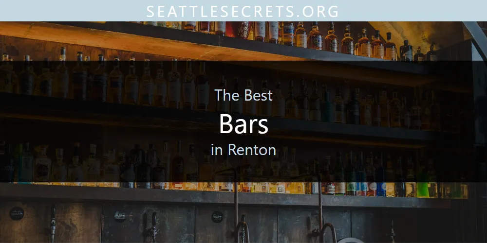 Renton's Best Bars [Updated 2025]
