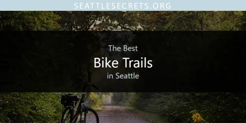 Seattle's Best Bike Trails Spots