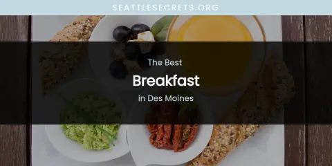 The Absolute Best Breakfast in Des Moines