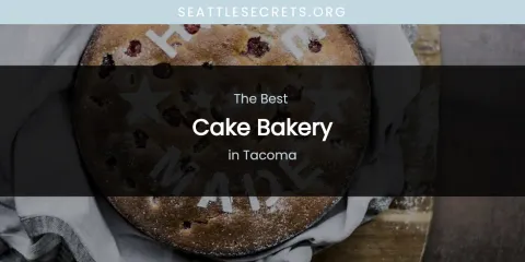Tacoma's Best Cake Bakery