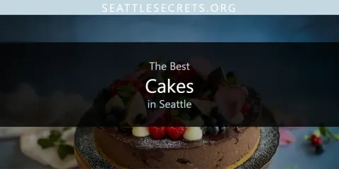 Seattle's Best Cakes