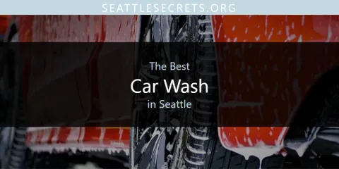 Discover the Best Car Wash in Seattle