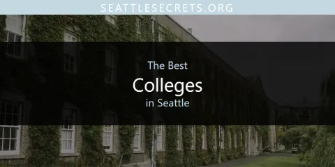 Seattle's Best Colleges
