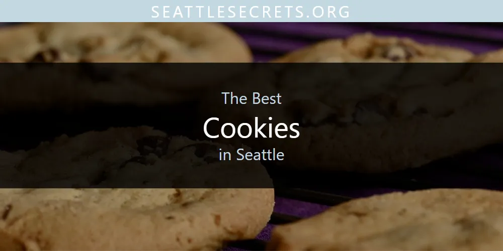 Seattle's Best Cookies [Updated 2025]