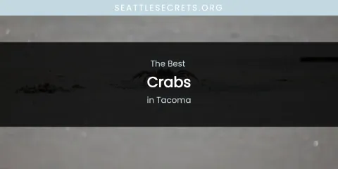 Tacoma's Best Crabs