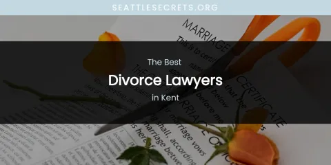 Kent's Best Divorce Lawyers