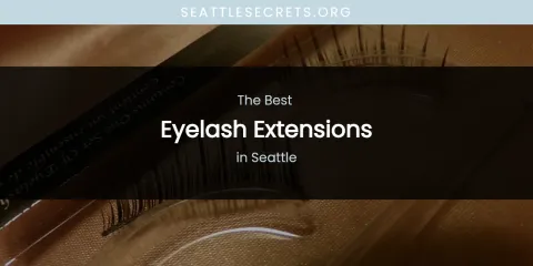 Seattle's Best Eyelash Extensions