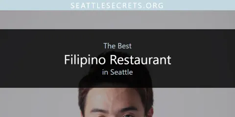 Seattle's Best Filipino Restaurant