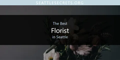 Seattle's Best Florist