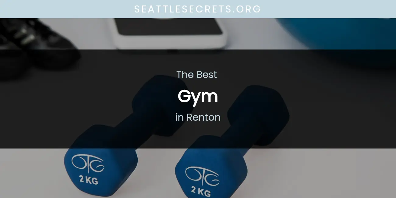 Renton's Best Gym featured