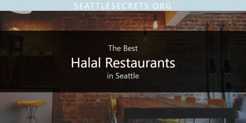 The Best Halal Restaurants in Seattle List