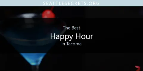 The Top-Rated Happy Hour in Tacoma