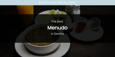 Seattle's Best Menudo