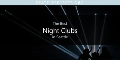Seattle's Best Night Clubs