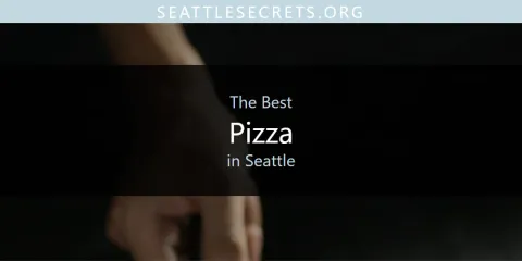 Seattle's Best Pizza