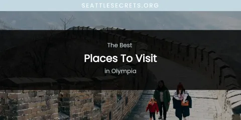 Olympia's Best Places to Visit