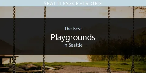 The Best Playgrounds in Seattle List