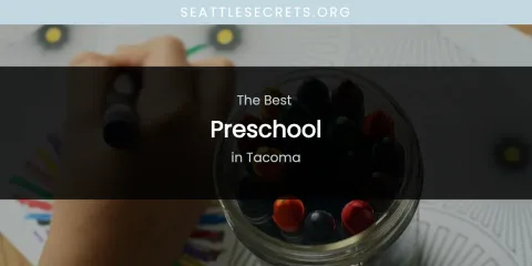 Tacoma's Best Preschool