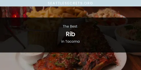 Tacoma's Best Rib
