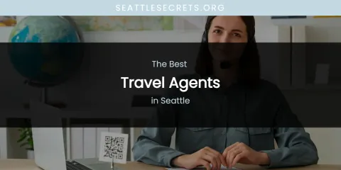 Seattle's Best Travel Agents