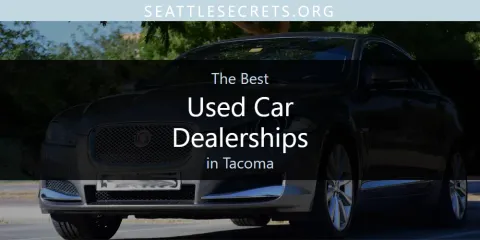 Tacoma's Best Used Car Dealerships